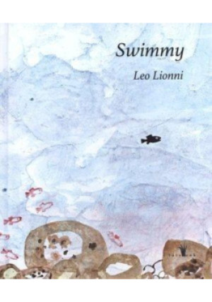 Swimmy - Leo Lionni - książka  wyd. 2016