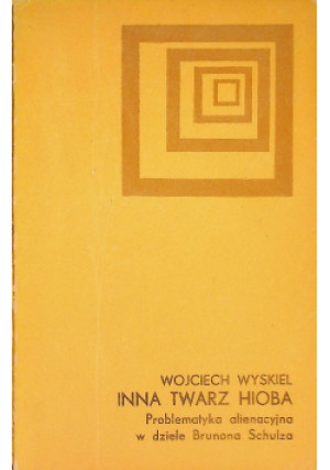 Inna twarz Hioba - Wojciech Wyskiel - książka  wyd. 1980
