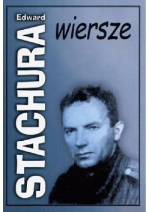 Stachura Wiersze - Edward Stachura - książka  wyd. 1995