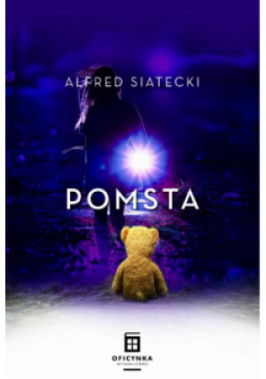 Pomsta - Alfred Siatecki - książka  wyd. 2021