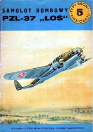Samolot bombowy PZL 37 ŁOŚ - Jerzy Domański - książka  wyd. 1970
