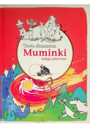 Muminki Księga I - Tove Jansson - książka  wyd. 2012
