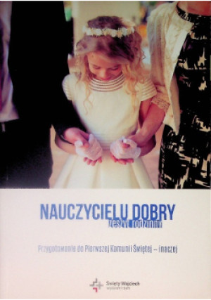 Nauczycielu dobry - Marcin Węcławski - książka  wyd. 2018