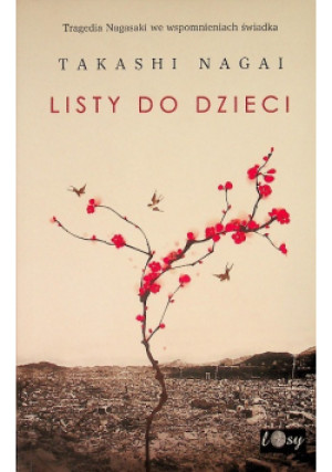 Listy do dzieci - Takashi Nagai - książka  wyd. 2010