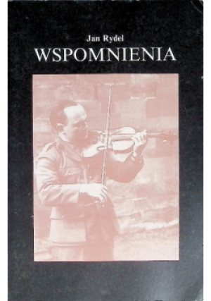 Wspomnienia - Jan Rydel - książka historyczna wyd. 1991
