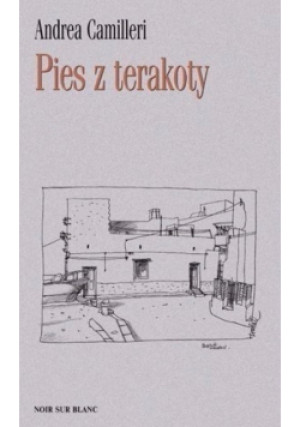 Pies z terakoty - Andrea Camilleri - książka  wyd. 2002