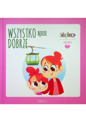Wszystko będzie dobrze - książka  wyd. 2019