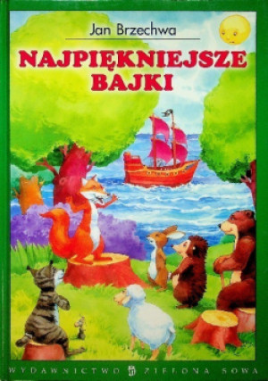 Najpiękniejsze bajki - Jan Brzechwa - książka  wyd. 2003