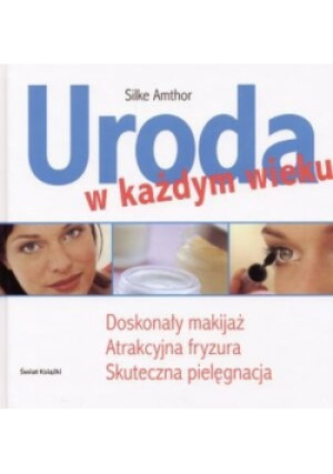 Uroda w każdym wieku - Silke Amthor - książka  wyd. 2004