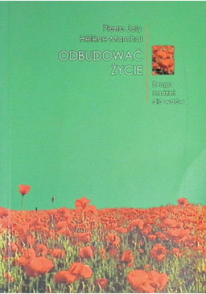 Odbudować życie - Pierre Joly - książka  wyd. 1997