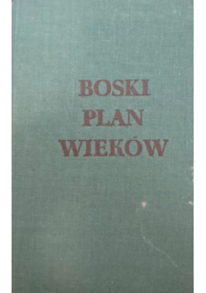 Boski plan wieków - książka  wyd. 1986