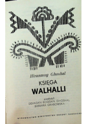 Księga Walhalli - Hiranmoy Ghoshal - książka  wyd. 1971