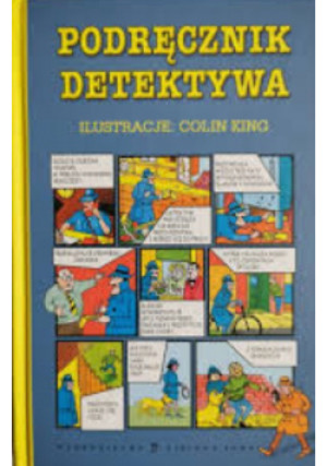 Podręcznik detektywa - Colin King - książka  wyd. 2010
