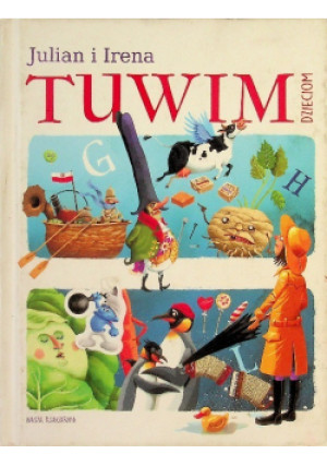 Tuwim Dzieciom - Julian i Irena Tuwim - książka  wyd. 2016
