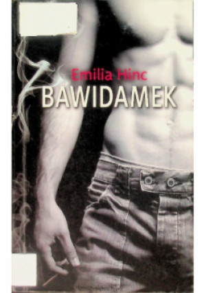 Bawidamek - Emilia Hinc - książka  wyd. 2012