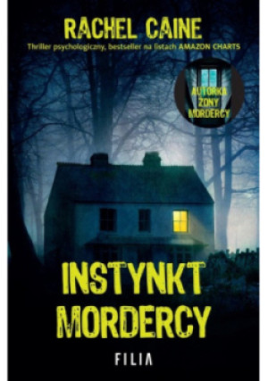 Instynkt mordercy - Rachel Caine - książka  wyd. 2021
