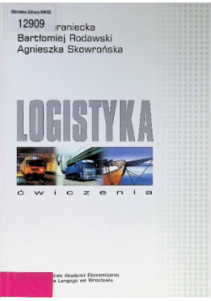 Logistyka Ćwiczenia - książka  wyd. 2005