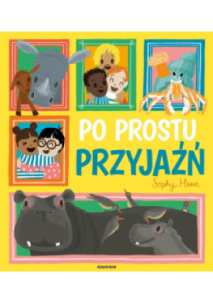 Po prostu przyjaźń - Sophy Henn - książka  wyd. 2022