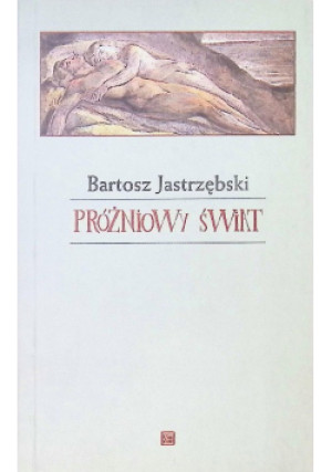 Próżniowy świat - Bartosz Jastrzębski - książka  wyd. 2008