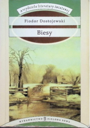 Biesy - Fiodor Dostojewski - książka  wyd. 2008