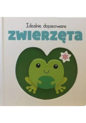 Idealnie dopasowane Zwierzęta - różni - książka  wyd. 2019