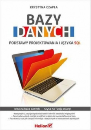 Bazy danych Podstawy projektowania i języka SQL - Krystyna Czapla - książka  wyd. 2015