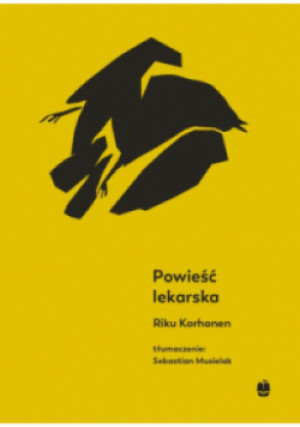 Powieść lekarska - Riku Korhonen - książka  wyd. 2022