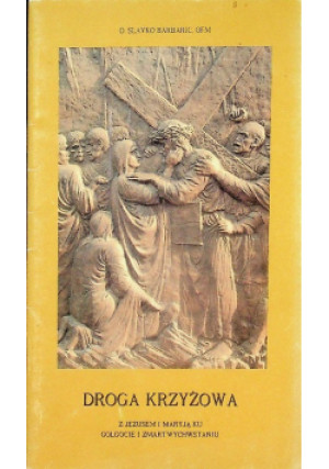 Droga Krzyżowa - Slavko Barbaric - książka  wyd. 2000
