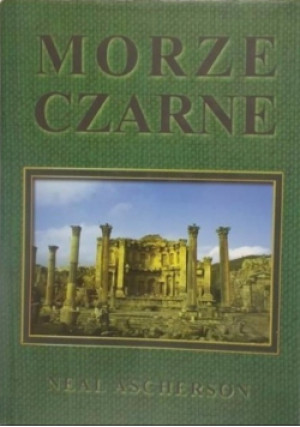 Morze Czarne - Neal Ascherson - książka  wyd. 2002