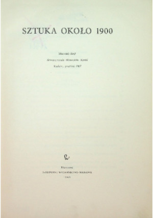 Sztuka około 1900 - książka historyczna wyd. 1969