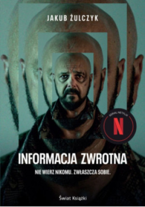 Informacja zwrotna - Jakub Żulczyk - książka  wyd. 2025