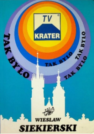 Tak było - Wiesław Siekierski - książka  wyd. 1994