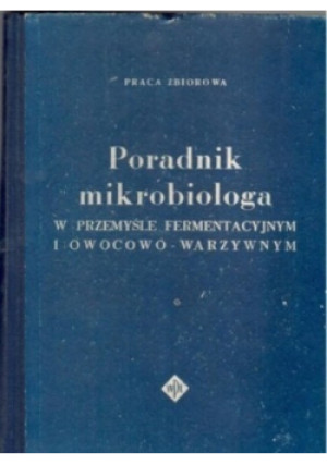 Poradnik mikrobiologa - książka  wyd. 1958