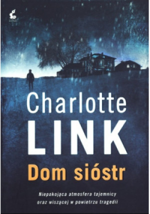 Dom sióstr - Charlotte Link - książka  wyd. 2015