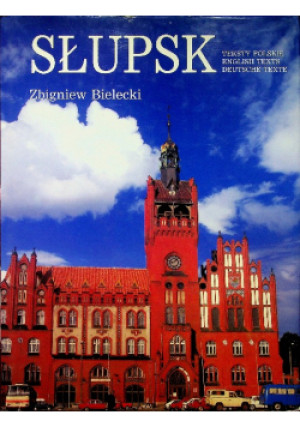 Słupsk - Zbigniew Bielecki - książka  wyd. 2004