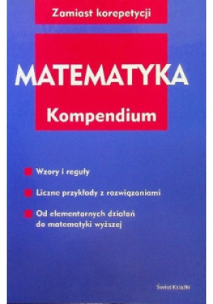 Matematyka kompendium - Beata Szemberg - książka  wyd. 2005