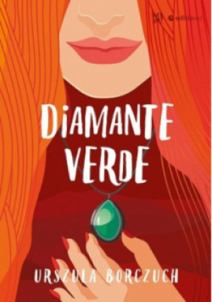 Diamante verde - Urszula Borczuch - książka  wyd. 2023