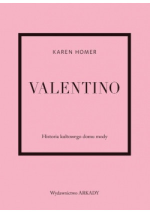 Valentino - Karen Homer - książka  wyd. 2024