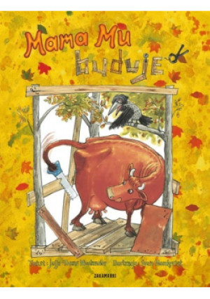 Mama Mu buduje - Tomas Wieslander, Jujja Wieslander - książka  wyd. 2008