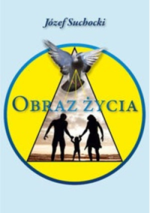 Obraz życia - Józef Suchocki - książka  wyd. 2016