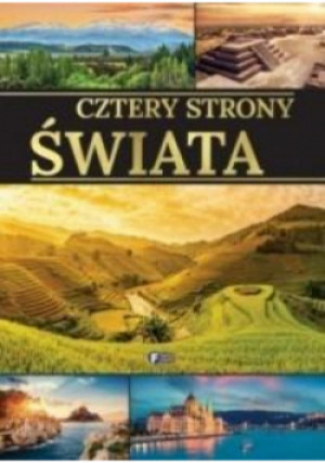 Cztery strony świata - Praca Zbiorowa - książka  wyd. 2017