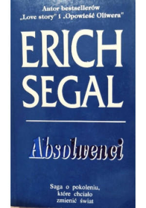 Absolwenci - Erich Segal - książka  wyd. 1996