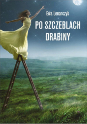 Po szczeblach drabiny - Ewa Lenarczyk - książka  wyd. 2020