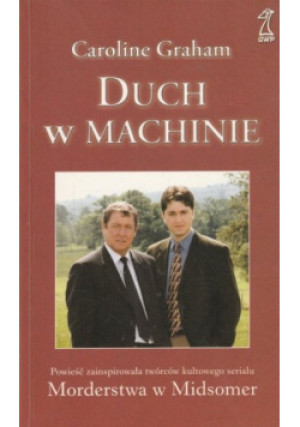 Duch w machinie - Caroline Graham - książka  wyd. 2007