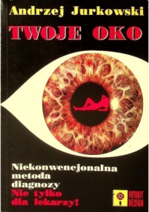 Twoje oko - Andrzej Jurkowski - książka  wyd. 1993