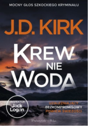 Krew nie woda - J.D.Kirk - książka  wyd. 2026