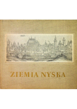 Ziemia nyska - Bolesław Malinowski - książka  wyd. 1965