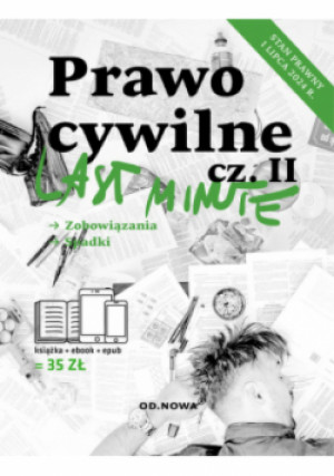 Last Minute Prawo cywilne Część 2 - Alicja Maciejowska, Michał Kiełb, Sebastian Pietrzyk - książka  wyd. 2024