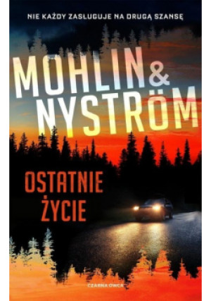 Ostatnie życie - Peter Nystrom - książka  wyd. 2021