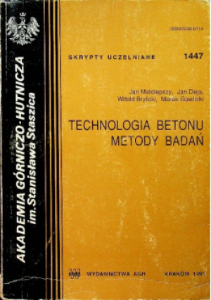 Technologia Betonu - Jan Deja - książka  wyd. 1995